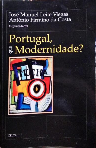 PORTUGAL, QUE MODERNIDADE?