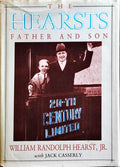 THE HEARSTS: FATHER AND SAN.