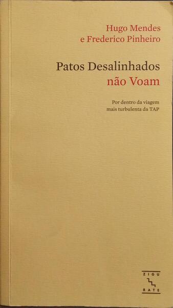 PATOS DESALINHADOS NÃO VOAM.