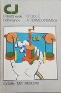 O QUE É A TERMODINÂMICA.