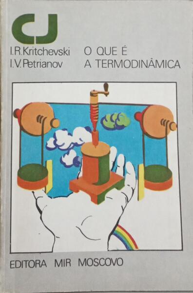 O QUE É A TERMODINÂMICA.