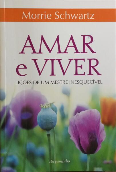 AMAR E VIVER.
