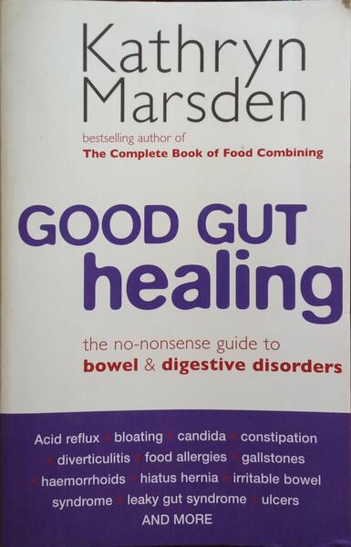 GOOD GUT HEALING.