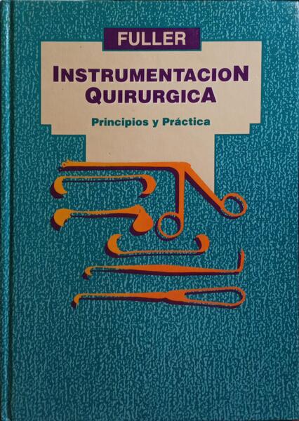 INSTRUMENTACIÓN QUIRÚRGICA. [2.ª EDIÇÃO]