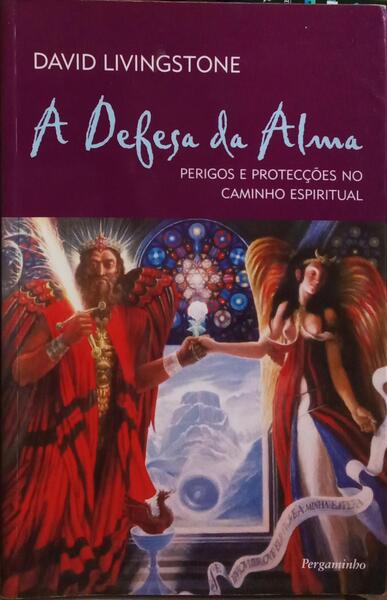 A DEFESA DA ALMA.
