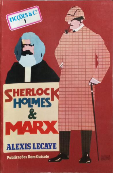 SHERLOCK HOLMES & MARX.