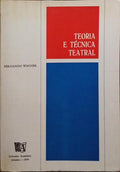 TEORIA E TÉCNICA TEATRAL.