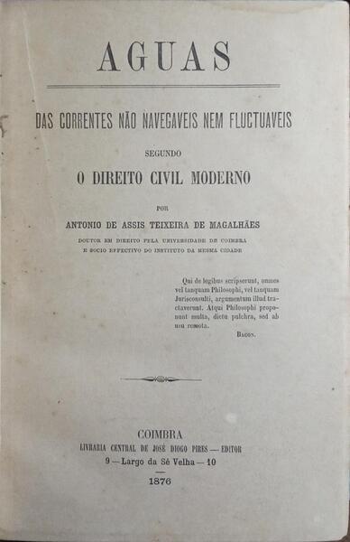 AGUAS DAS CORRENTES NÃO NAVEGAVEIS NEM FLUCTUAVEIS.