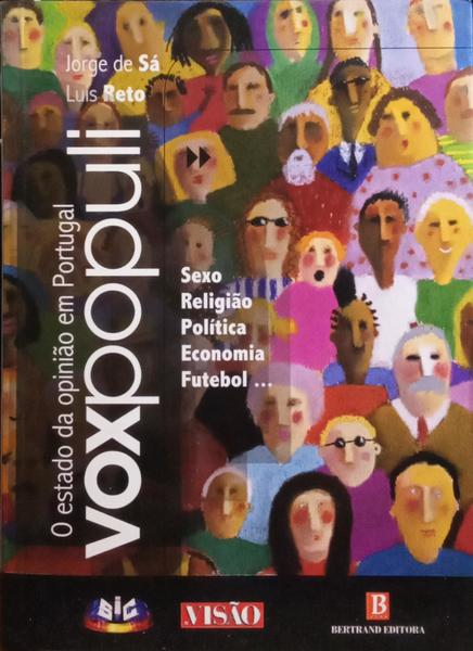 VOX POPULI, O ESTADO DA OPINIÃO EM PORTUGAL (1997-2001).