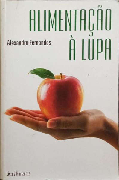 ALIMENTAÇÃO À LUPA.