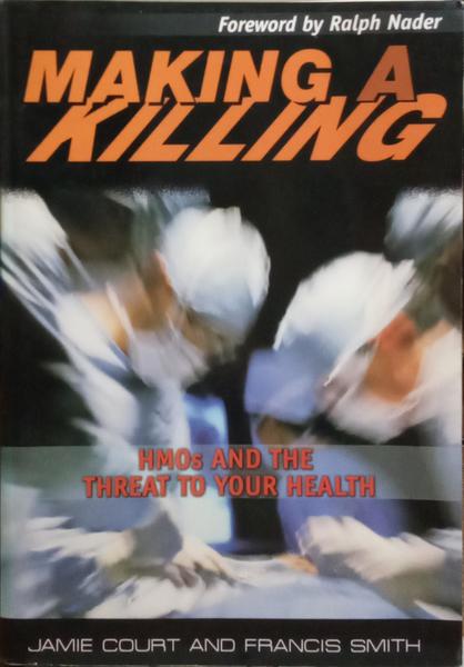 MAKING A KILLING.