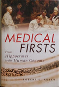 MEDICAL FIRSTS.