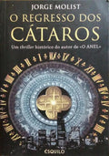 O REGRESSO DOS CÁTAROS. [1.ª EDIÇÕES]