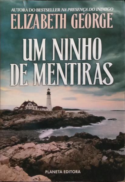 UM NINHO DE MENTIRAS.