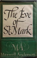THE EVE OF ST. MARK. [WILLIAM SLOANE ASSOCIATES, 1943]