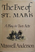 THE EVE OF ST. MARK. [REVISED EDITION 1943]