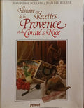 HISTOIRE ET RECETTES DE LA PROVENCE ET DU COMTÉ DE NICE.
