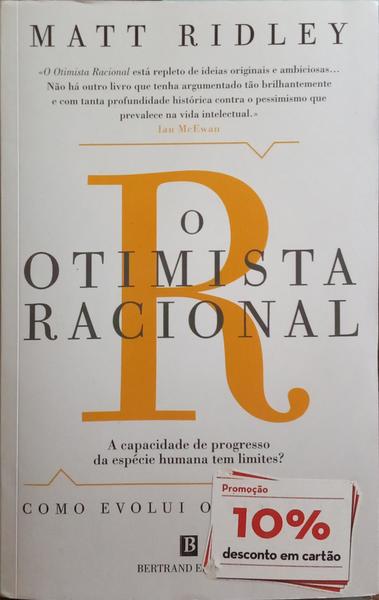 O OTIMISTA RACIONAL.