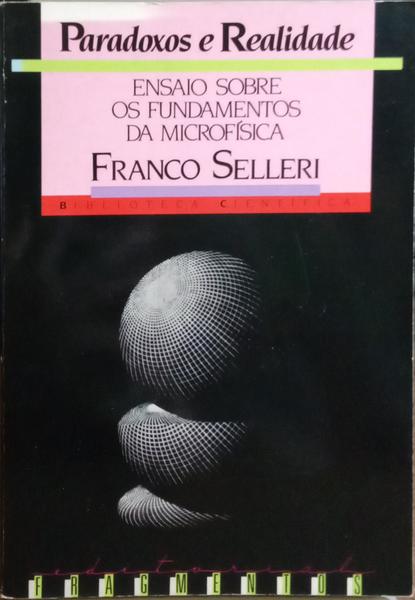 PARADOXOS E REALIDADE.