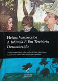 A INFÂNCIA É UM TERRITÓRIO DESCONHECIDO.