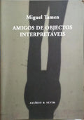 AMIGOS DE OBJECTOS INTERPRETÃVEIS.