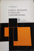 LOGICA HEGELIANA E FILOSOFIA CONTEMPORANEA.
