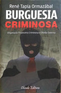 BURGUESIA CRIMINOSA.