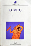 O MITO. [2.ª EDIÇÃO]