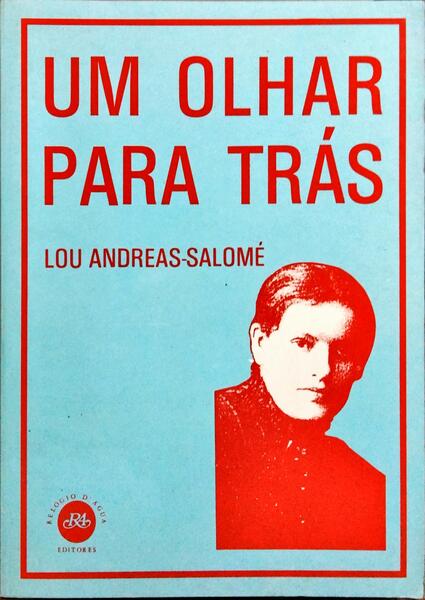 UM OLHAR PARA TRÁS.
