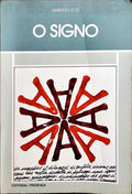 O SIGNO. [2.ª EDIÇÃO]