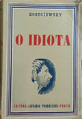 O IDIOTA. [2 VOLS.]