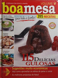 BOA MESA, VOLUME V, N.º 25, SETEMBRO 2005 - N.º 30, JANEIRO 2006.