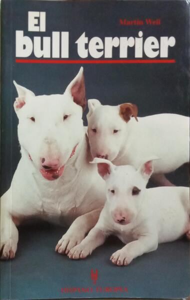 EL BULL TERRIER.