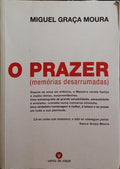 O PRAZER. [1.ª EDIÇÃO]
