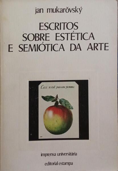 ESCRITOS SOBRE ESTÉTICA E SEMIÓTICA DA ARTE.
