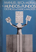 MUNDOS E FUNDOS. [1.ª EDIÇÃO]