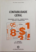 CONTABILIDADE GERAL. [4.ª EDIÇÃO]