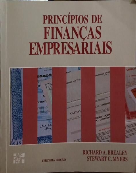 PRINCÍPIOS DE FINANÇAS EMPRESARIAIS. [3.ª EDIÇÃO]