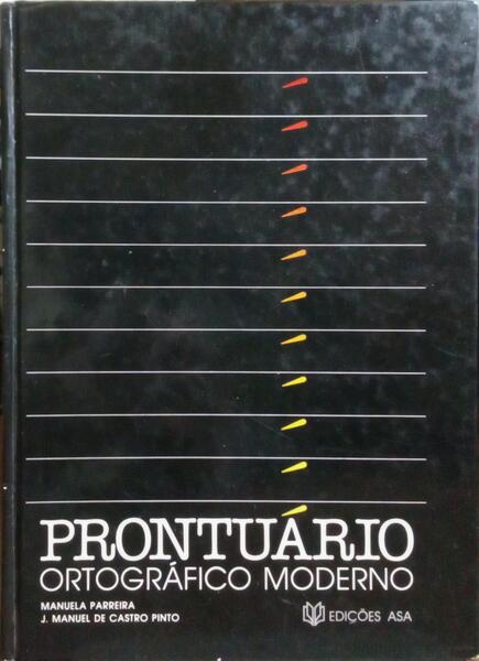PRONTUÁRIO ORTOGRÁFICO MODERNO. [3.ª EDIÇÃO]
