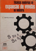 TÉCNICAS MODERNAS DE EXPANSÃO DE VENDAS NA INDÚSTRIA.