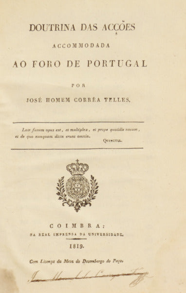 DOUTRINA DAS ACÇÕES ACCOMMODADA AO FORO DE PORTUGAL [3 OBRAS]
