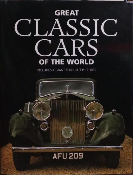 GREAT CLASSIC CARS OF THE WORLD.