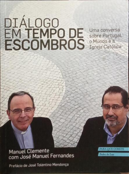 DIÁLOGO EM TEMPO DE ESCOMBROS. [1.ª Edição