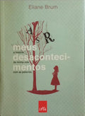MEUS DESACONTECIMENTOS.