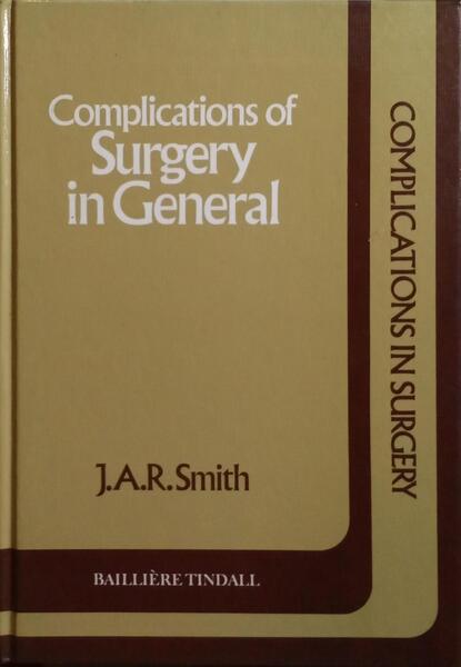 COMPLICATIONS OF SURGERY IN GENERAL.