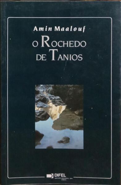 O ROCHEDO DE TANIOS.
