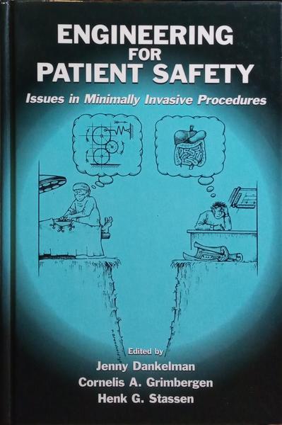 ENGINEERING FOR PATIENT SAFETY.