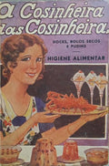 A COZINHEIRA DAS COZINHEIRAS. [12.ª EDIÇÃO]