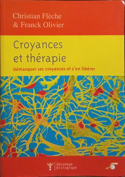 CROYANCES ET THÉRAPIE.