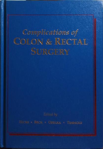 COMPLICATIONS OF COLON & RECTAL SURGERY.